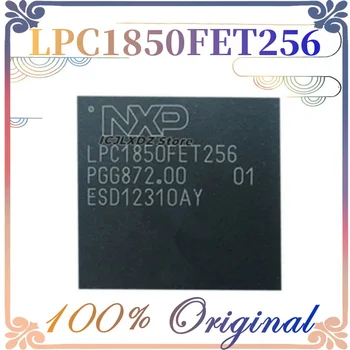1 шт./лот Новый Оригинальный LPC1850FET256 LPC1850FET LPC1850 LBGA256 32-битный микроконтроллер В наличии